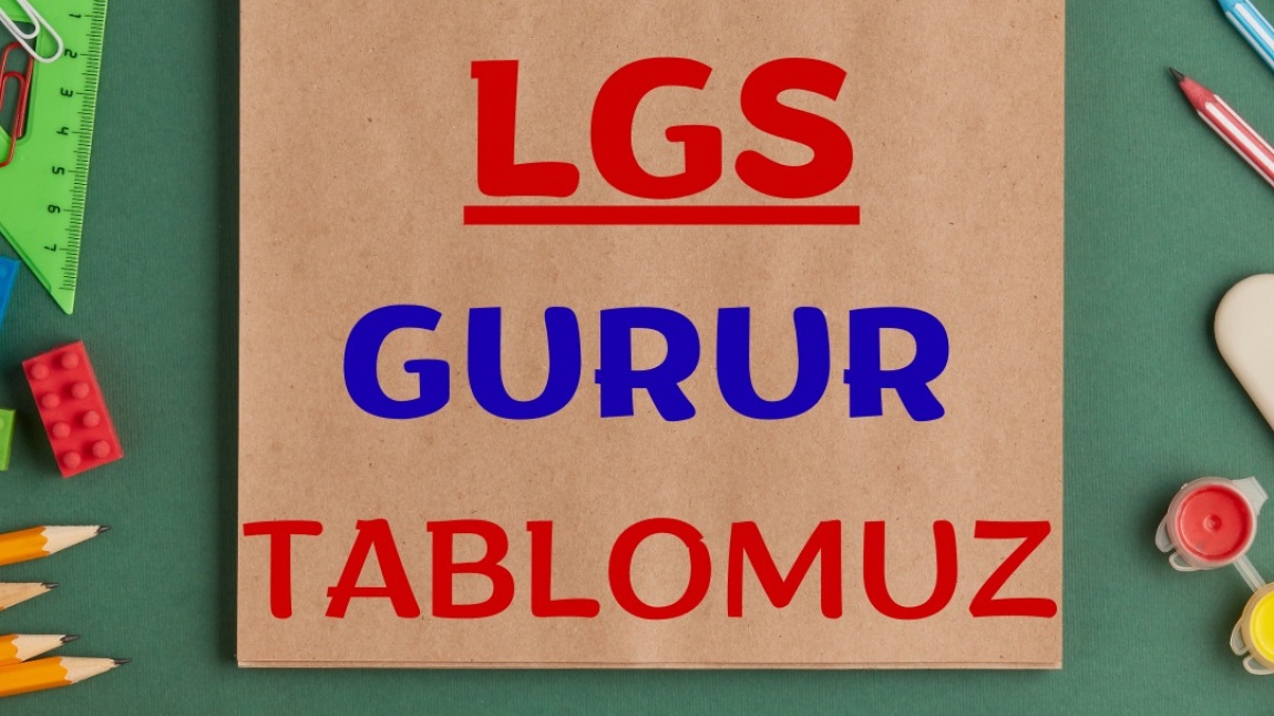 2025 LGS GURUR TABLOMUZ